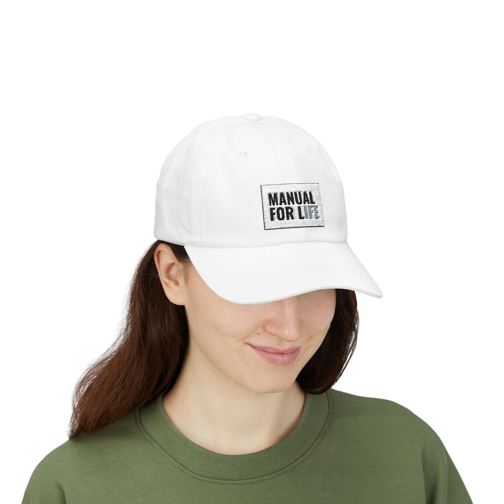 Dad Cap — "Manual for Life" Embroidered Classic Hat