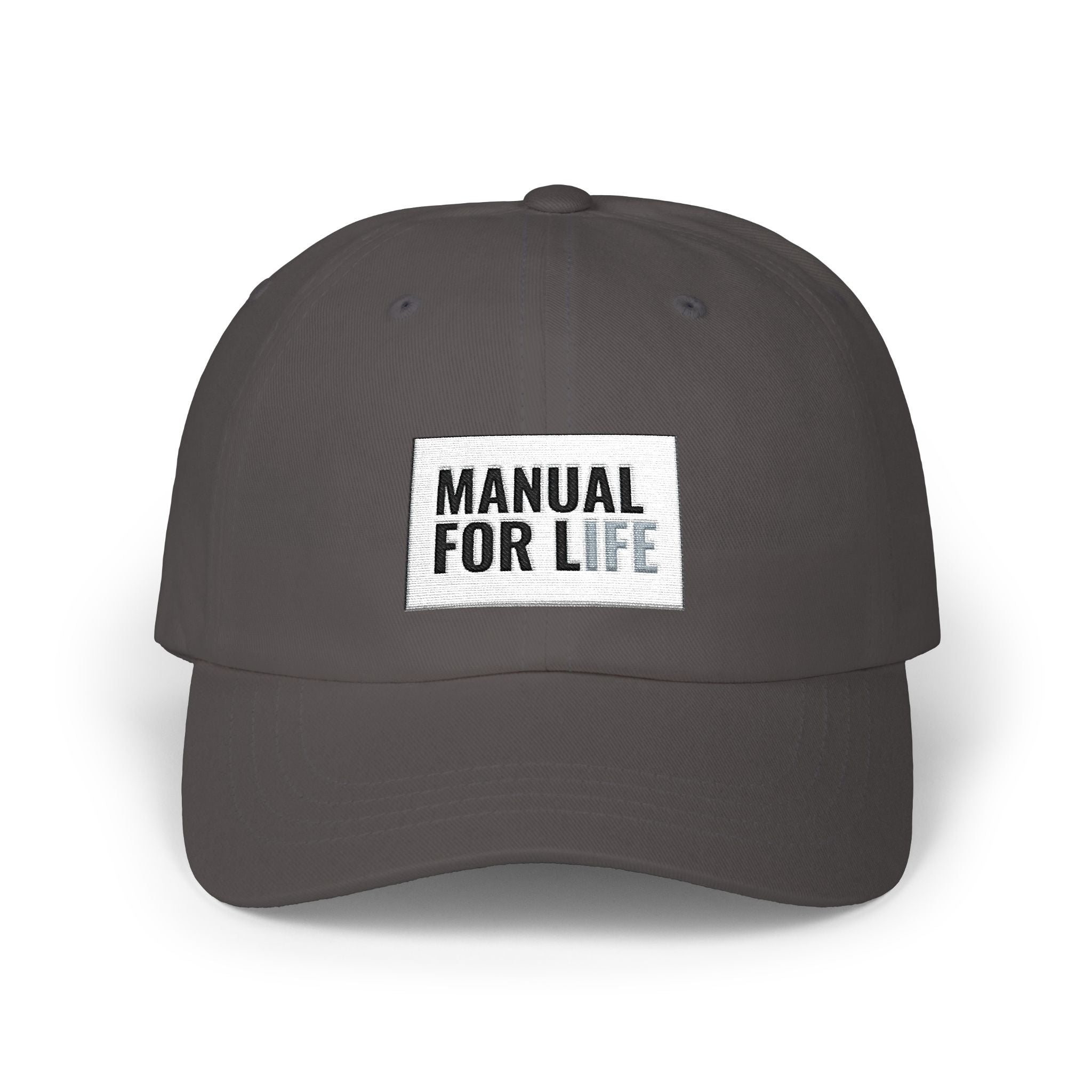 Dad Cap — "Manual for Life" Embroidered Classic Hat