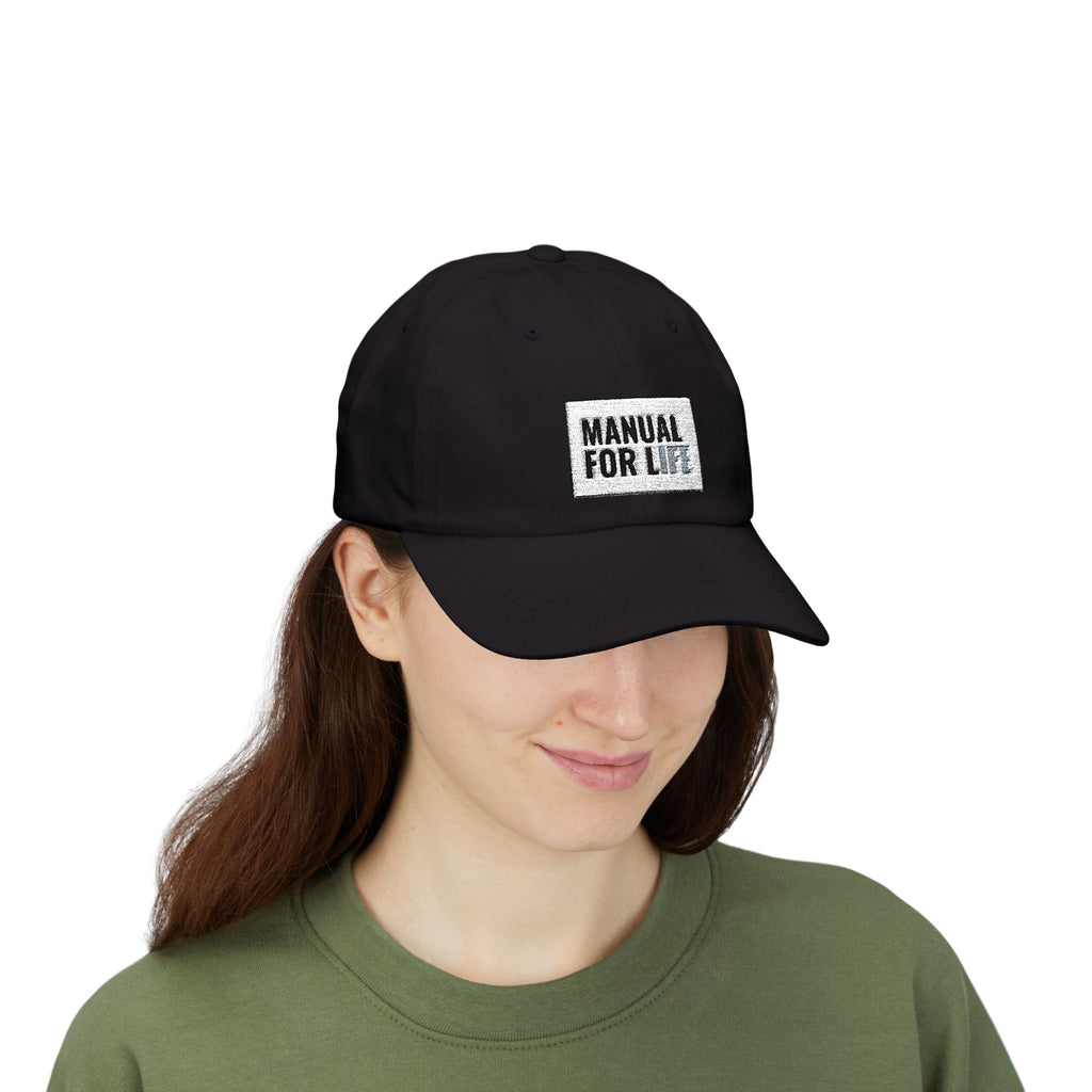 Dad Cap — "Manual for Life" Embroidered Classic Hat