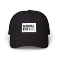 Dad Cap — "Manual for Life" Embroidered Classic Hat