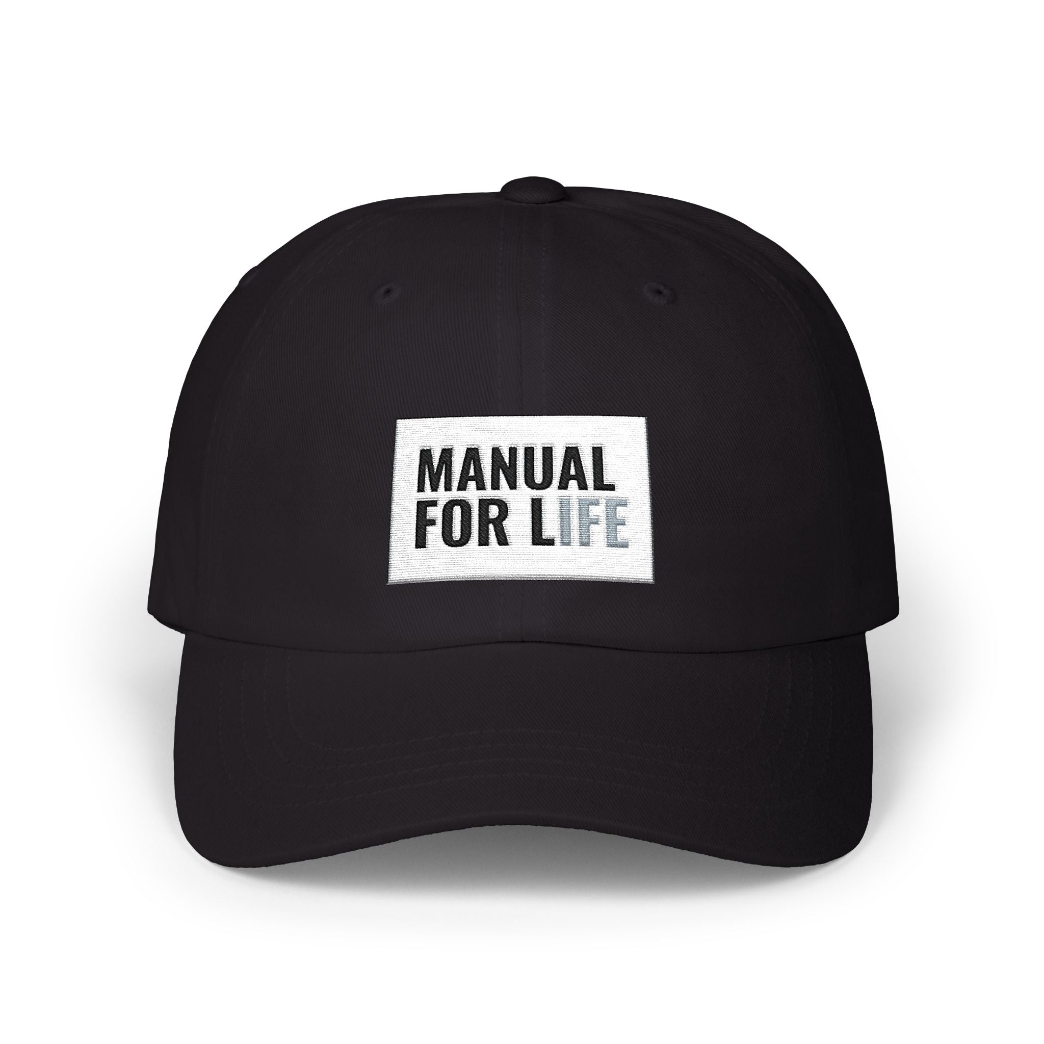 Dad Cap — "Manual for Life" Embroidered Classic Hat